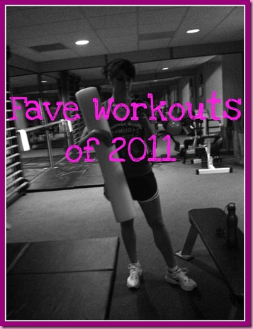 fave workouts