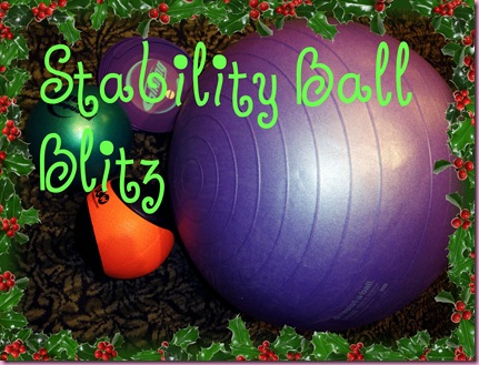 stability ball blitz