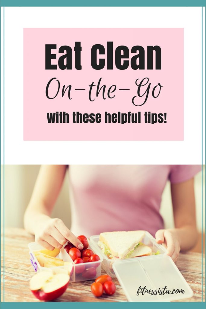 Tips to Eat Clean On-the-Go