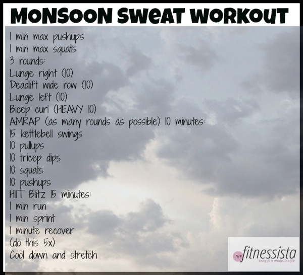 Monsoon sweat