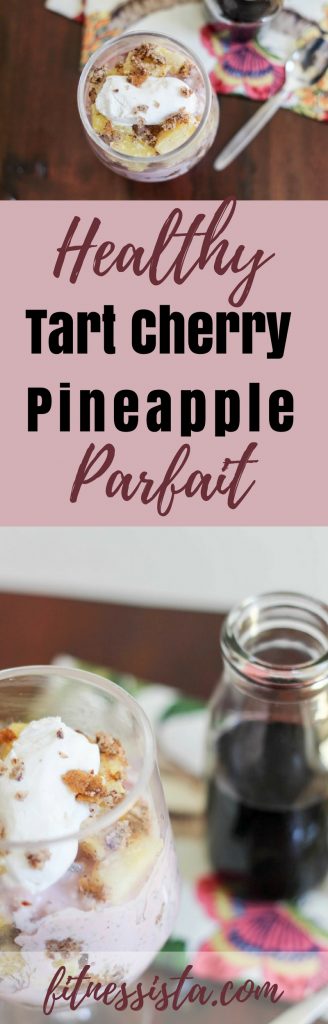 Boost workout recovery with this healthy tart cherry pineapple parfait