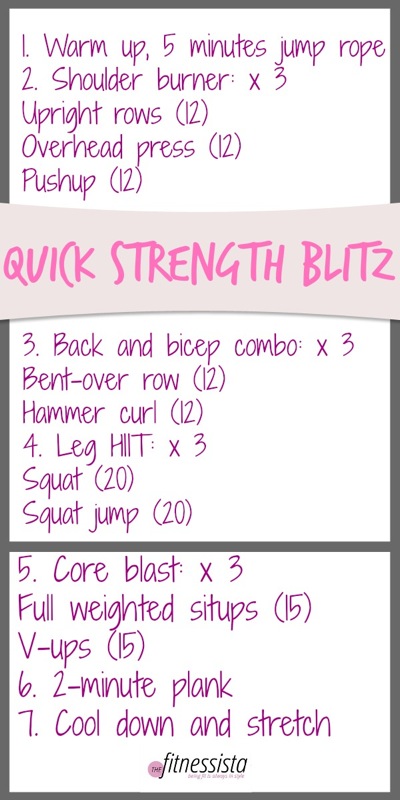 Quick strength blitz