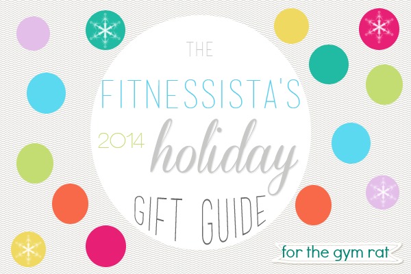 https://fitnessista.com/wp-content/uploads//2014/12/gift-guide-for-gym-rat.jpg