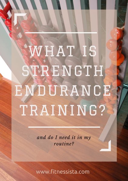 What is strength endurancetraining