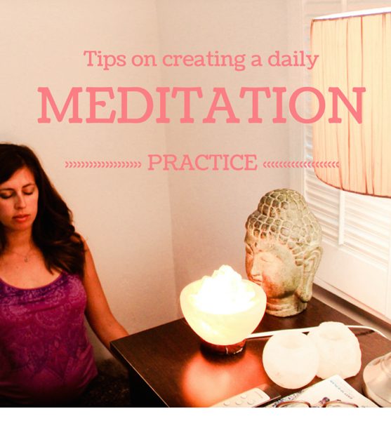 Create a daily meditation practice