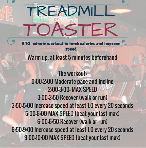 TREADMILL TOASTER workout