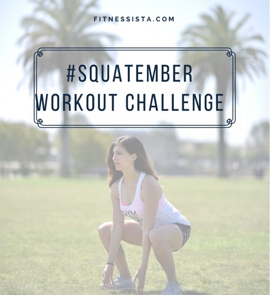 Squatember Workout Challenge - The Fitnessista