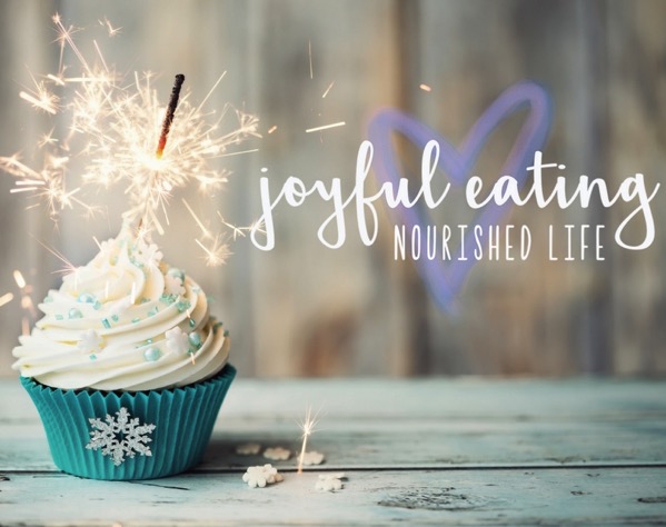 Joyful eating nourished life