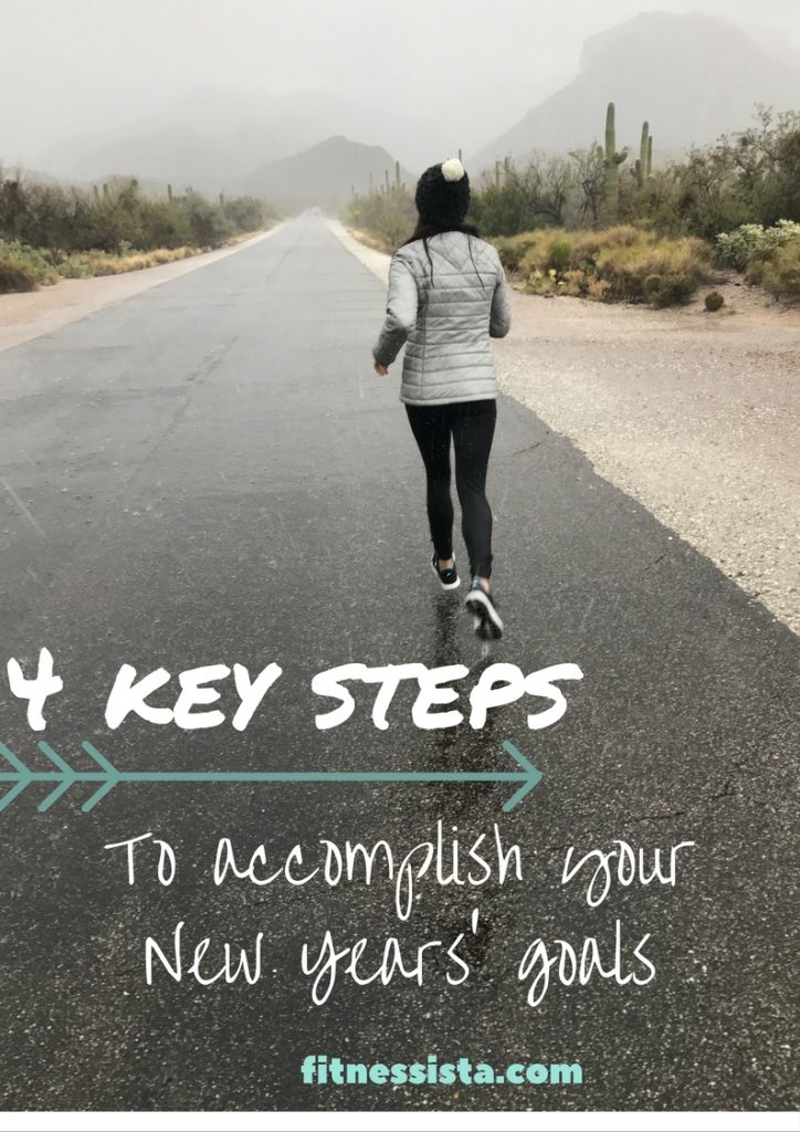 4 key steps to accomplish your New Year's goals