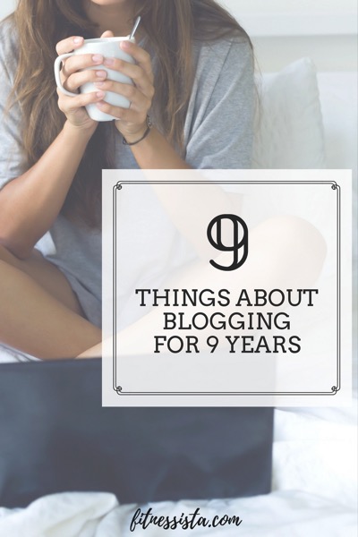 What I've Learned About Blogging - 9 Things I've Learned From 9 Years of Blogging