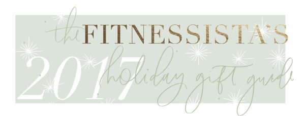 2017 Holiday Gift Guide: for the men - The Fitnessista