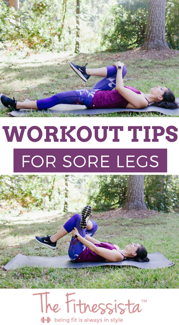 Workouts When Your Legs are Sore The Fitnessista