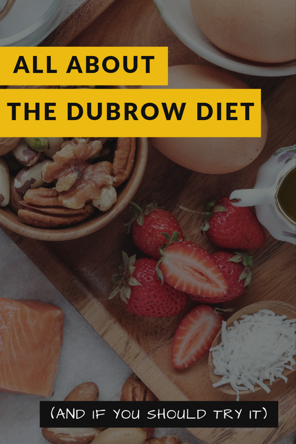 All about the dubrow diet