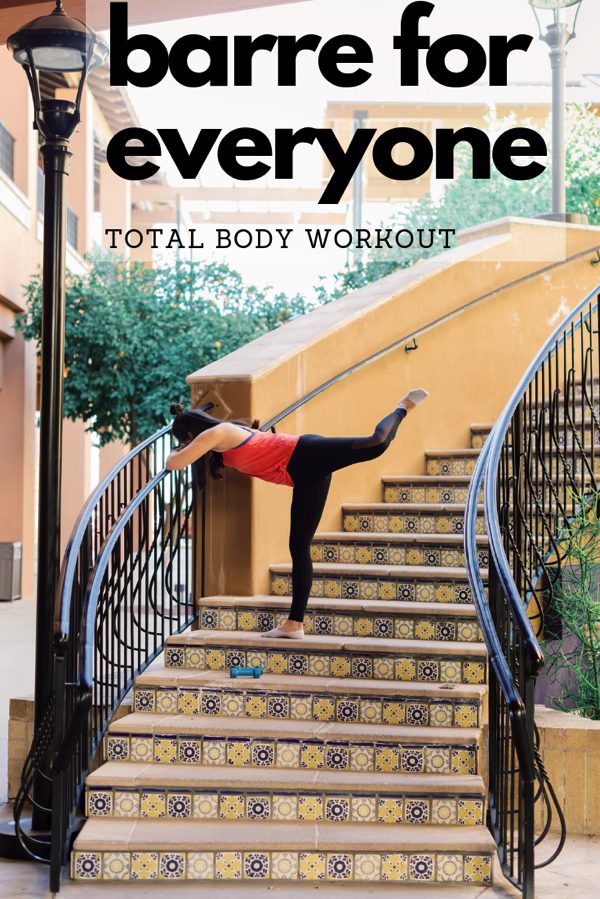 Barre for everyone total body workout