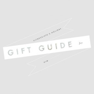 Gift Guide Featured Image Him 100