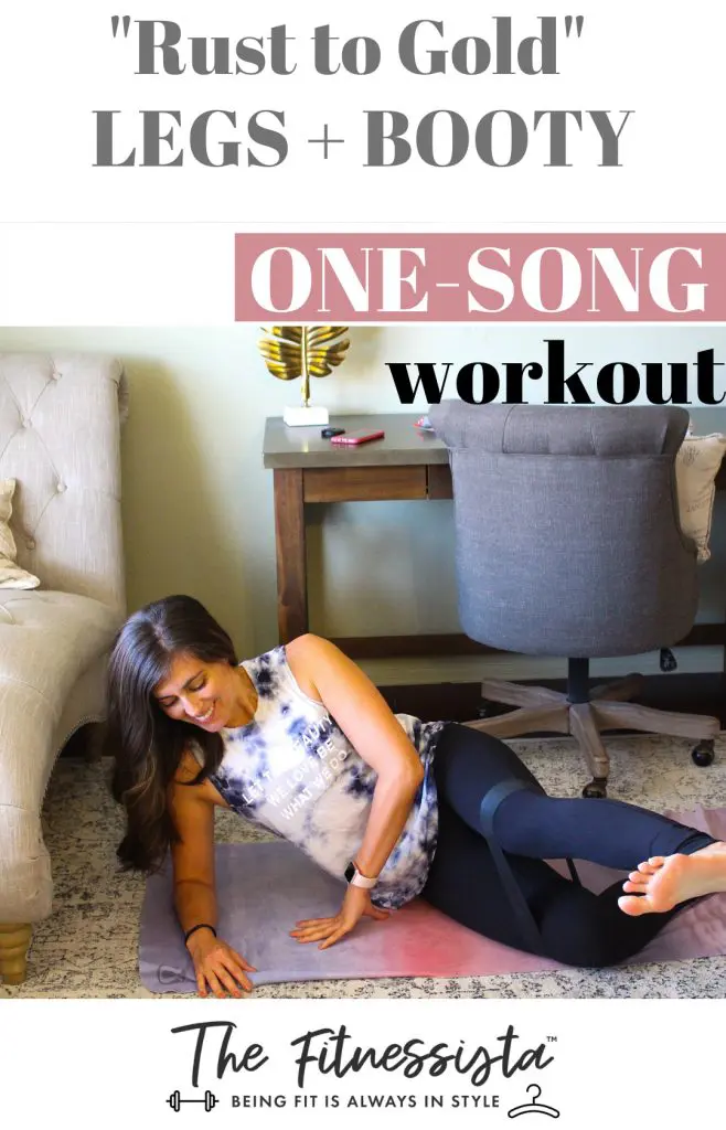 One song workout to Rust to Gold for legs and booty. fitnessista.com