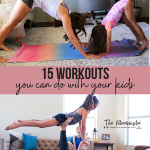 15 Workouts you can do with kids