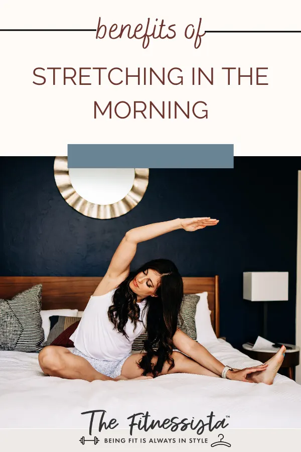 Benefits of stretching in the morning