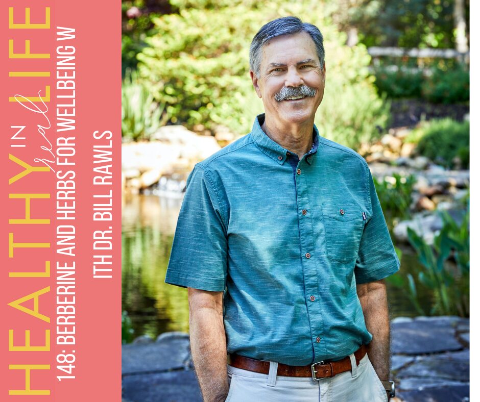 148: Berberine and herbs for wellbeing with Dr. Invoice Rawls