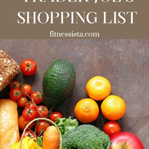 Healthy Trader Joe's Shopping List