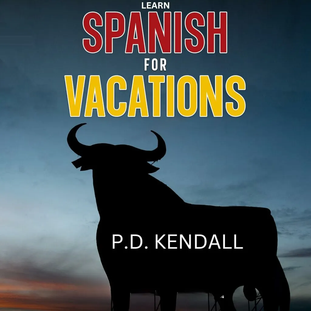Learn Spanish for Vacations