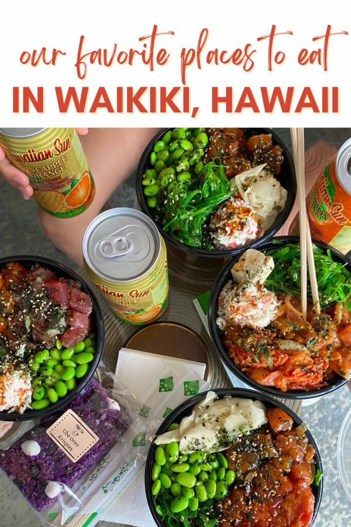 Our favorite places to eat in Waikiki