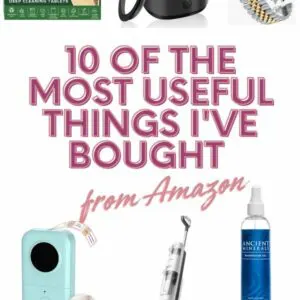 10 of the most useful things I've bought from Amazon