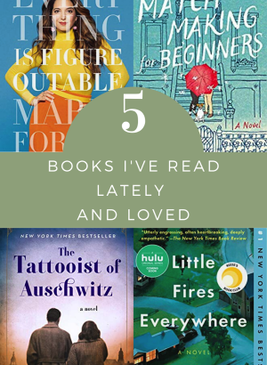 5-books-ive-read-lately-and-loved.png