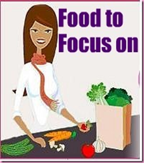 food to focus on