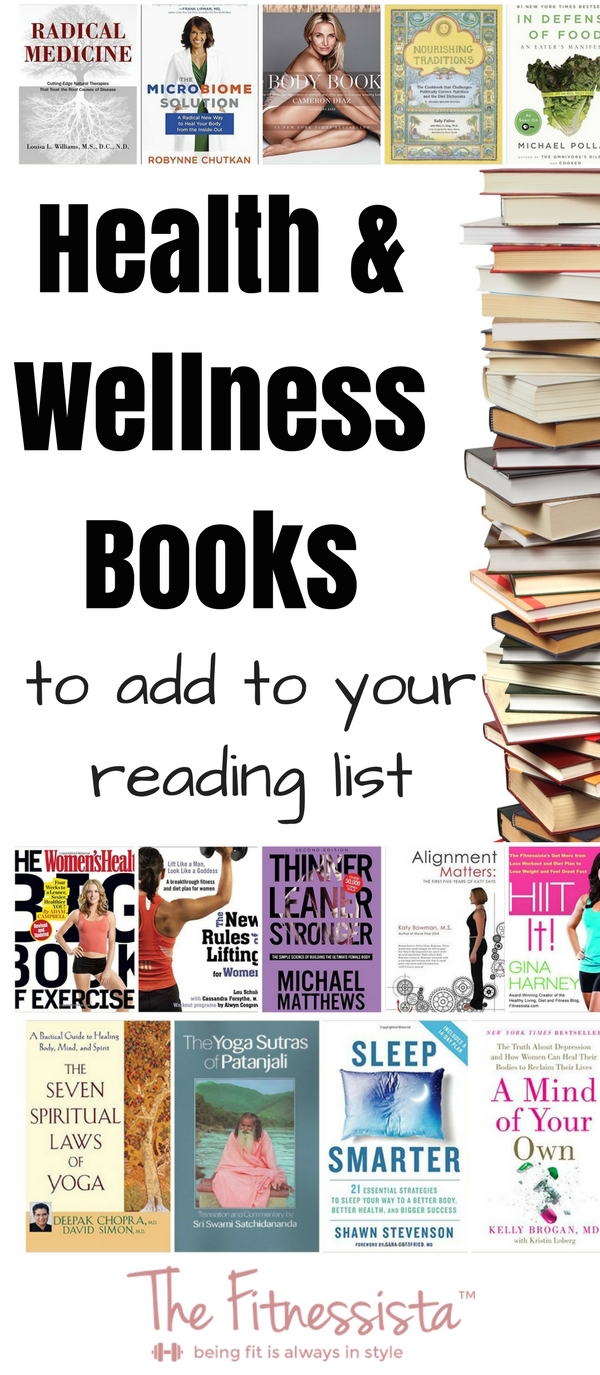 Favorite books about health and wellness - The Fitnessista