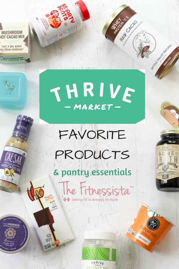 Thrive Market Faves The Fitnessista