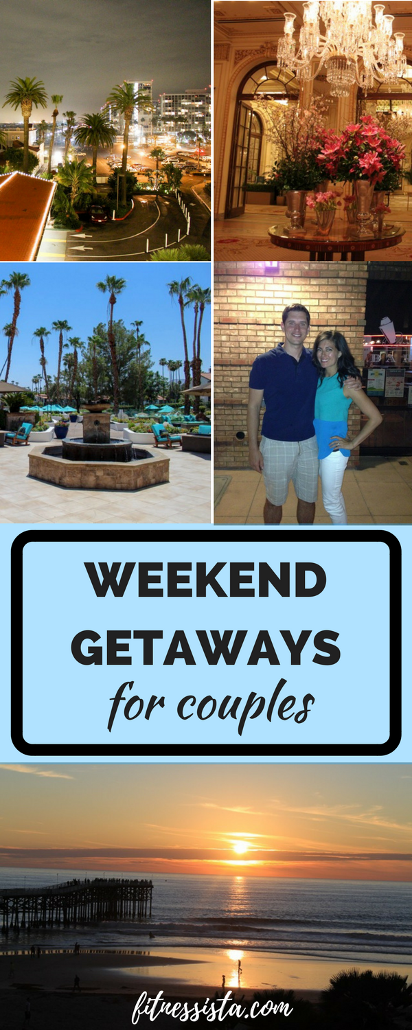 weekend-getaways-for-couples-the-fitnessista