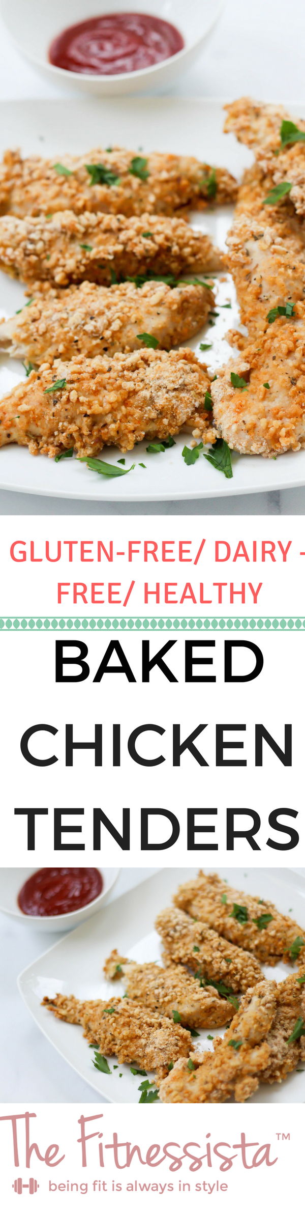 NotFried Chicken Healthy Baked Chicken Tenders Fitnessista