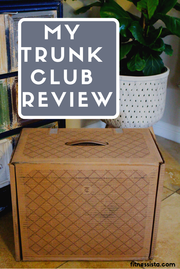 Trunk Club Review The Fitnessista
