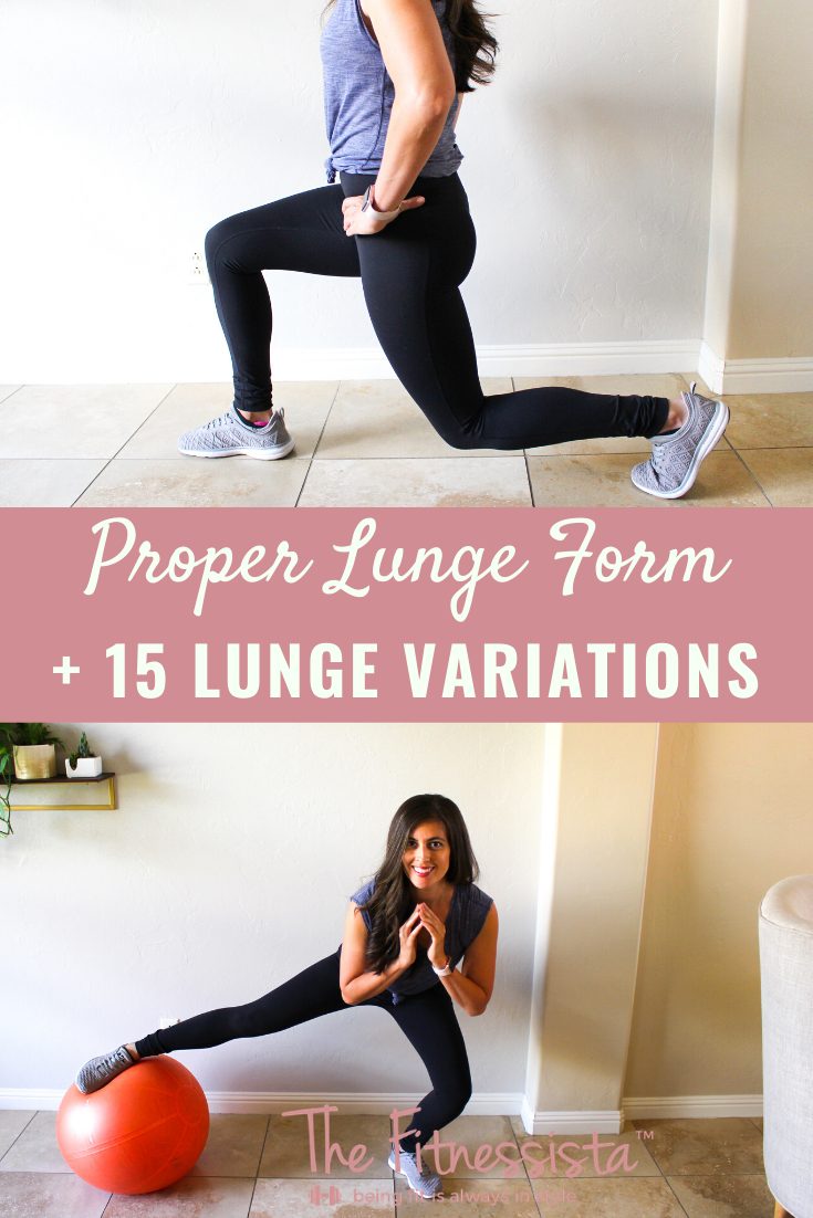 15 lunge variations and proper lunge form - The Fitnessista