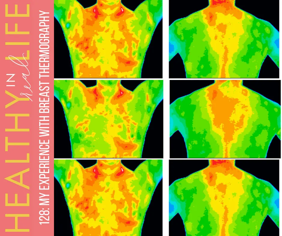 128: My Experience With Breast Thermography - The Fitnessista